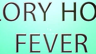 Glory Hole Fever