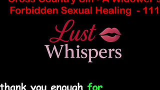 Cross Country Sin a Widower’s Taboo Sexual Healing Part One Hundred Eleven - English Audio Sex Story
